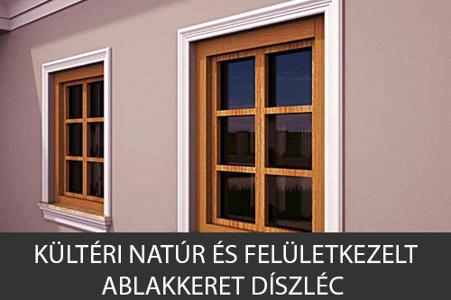 Kültéri natúr és felületkezelt díszléc, stukkó